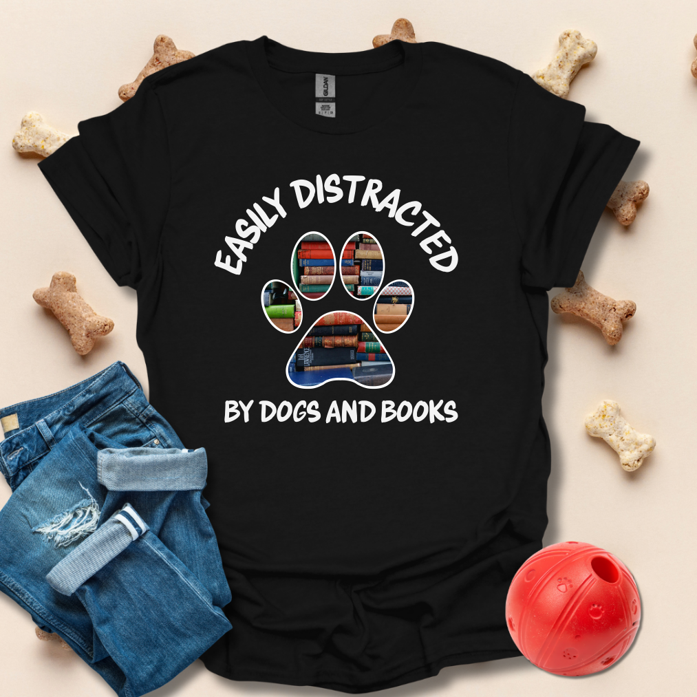 Easily Distracted By Dogs And Books T-Shirt