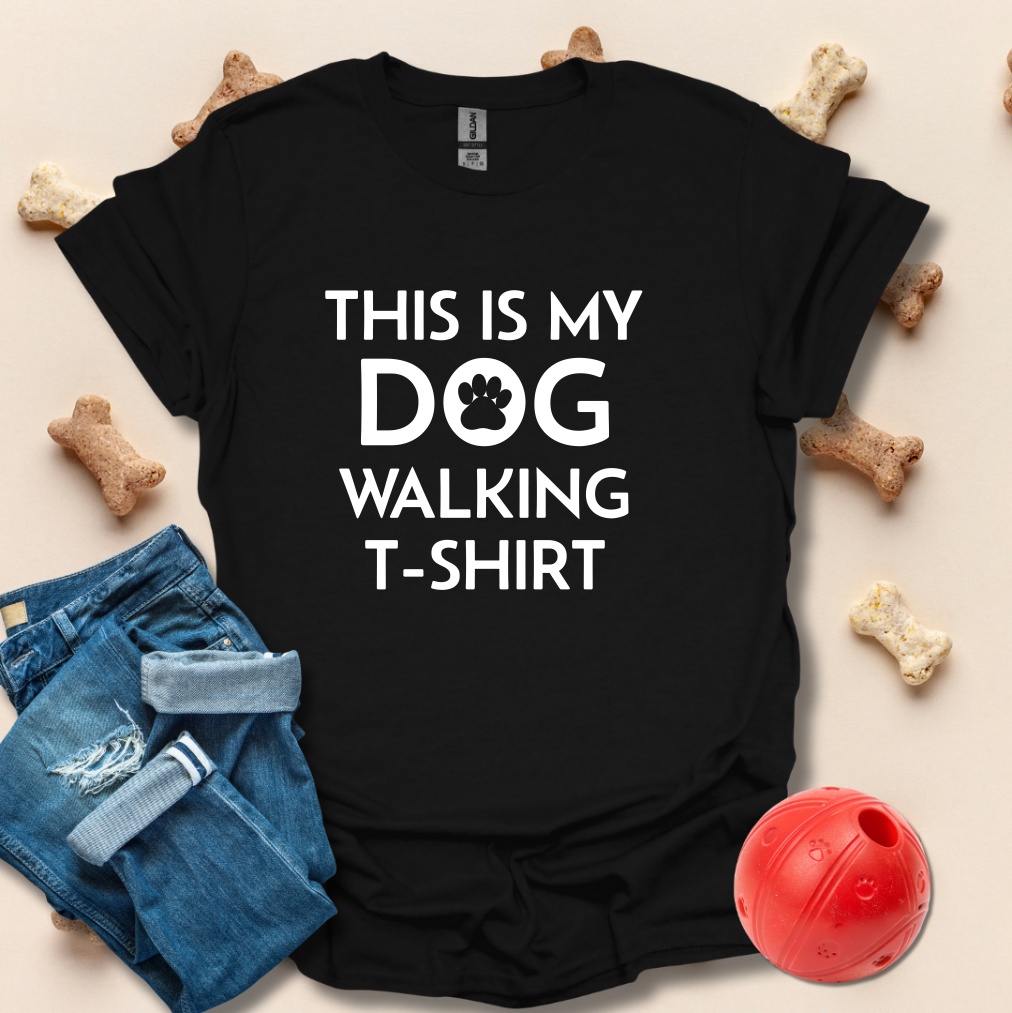 This Is My Dog Walking T-Shirt