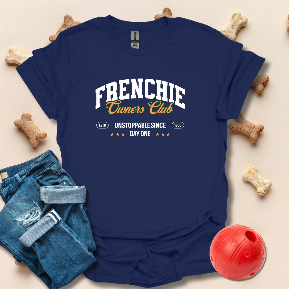 Frenchie Owners Club T-Shirt