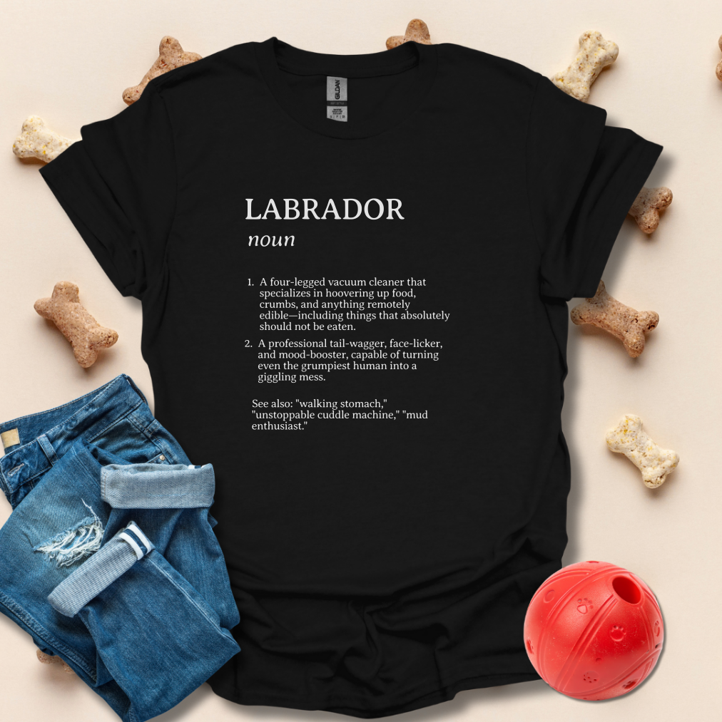 Labrador Dictionary Definition Funny T-Shirt