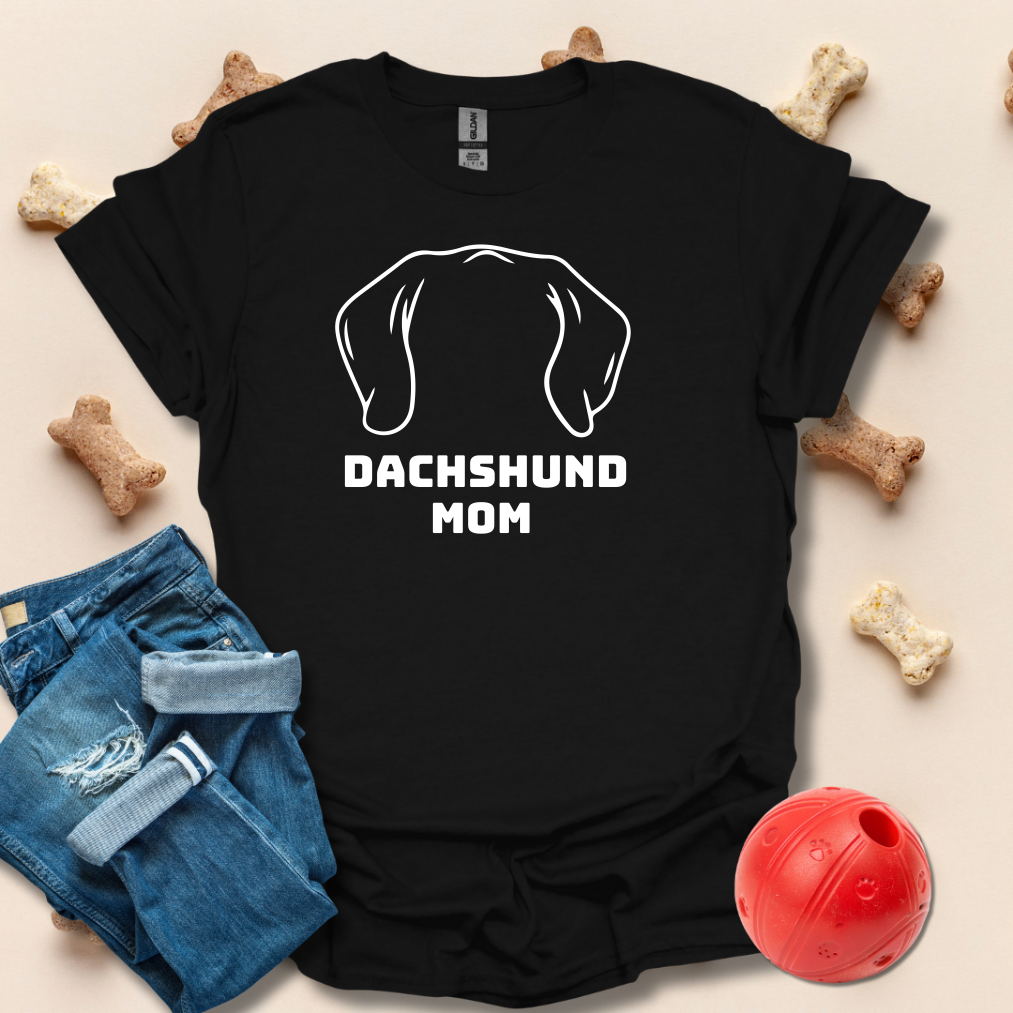 Dachshund Mom Dog Ears T-Shirt