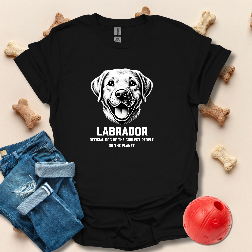 Labrador Official Dog Of The Coolest People T-Shirt