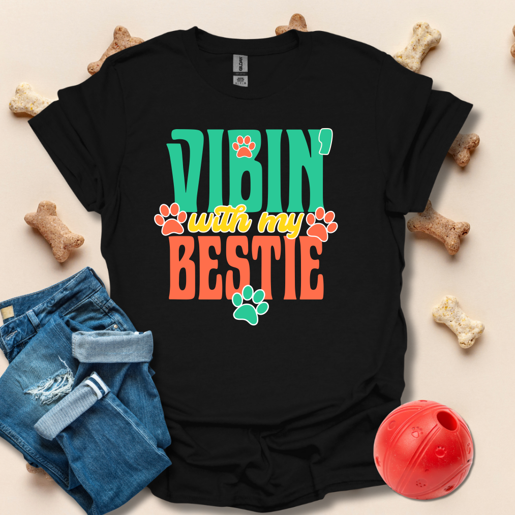 Vibin' With My Bestie Dog T-Shirt