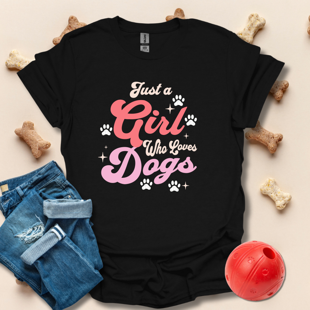 Just A Girl Who Loves Dogs T-Shirt
