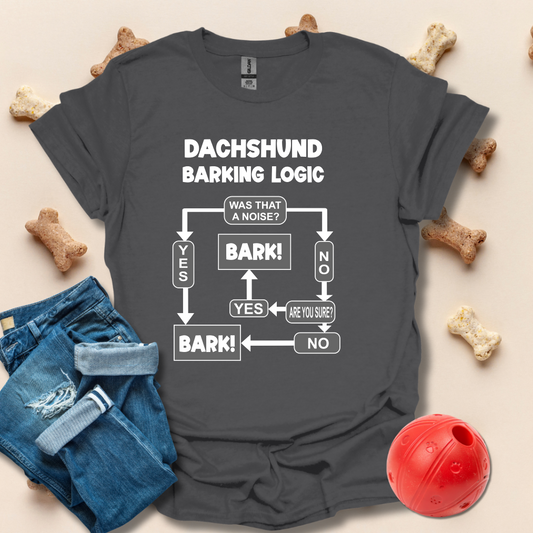 Dachshund Barking Logic Funny Dog Walking T-Shirt