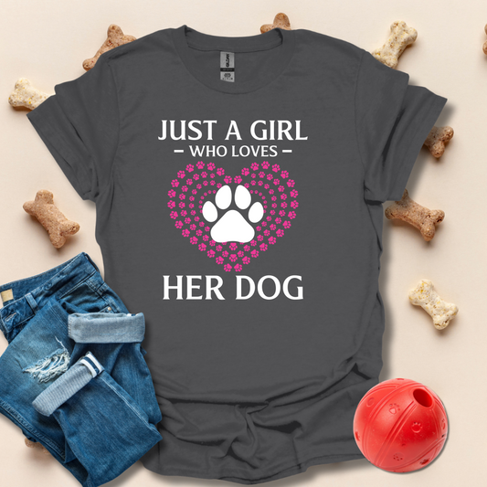 Just A Girl Who Loves Her Dog T-Shirt