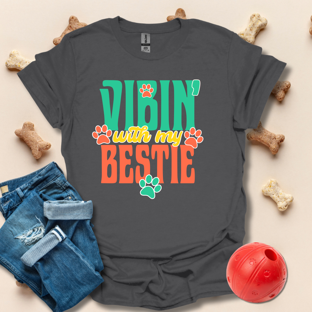 Vibin' With My Bestie Dog T-Shirt