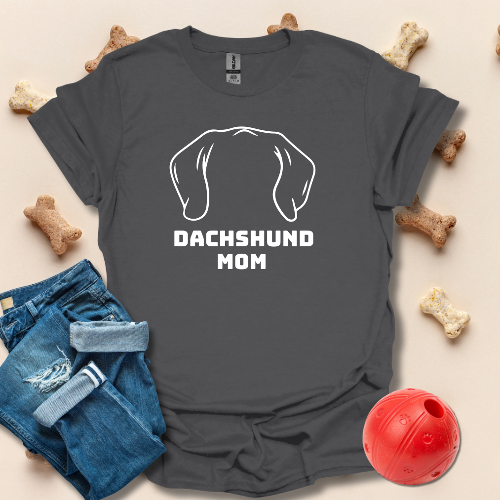 Dachshund Mom Dog Ears T-Shirt