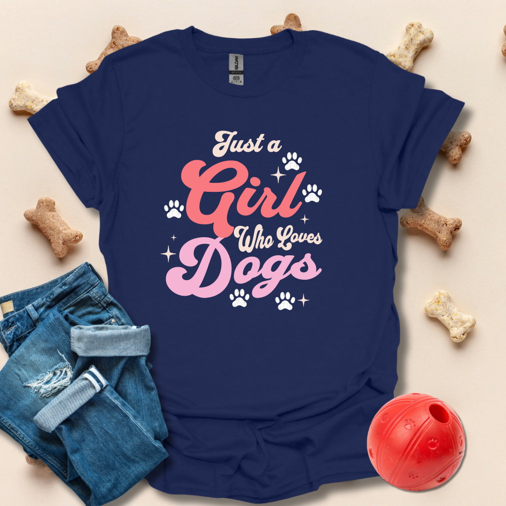 Just A Girl Who Loves Dogs T-Shirt