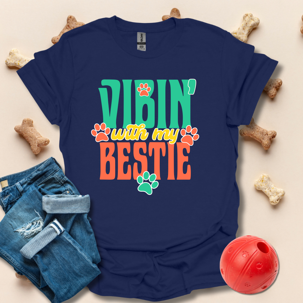 Vibin' With My Bestie Dog T-Shirt