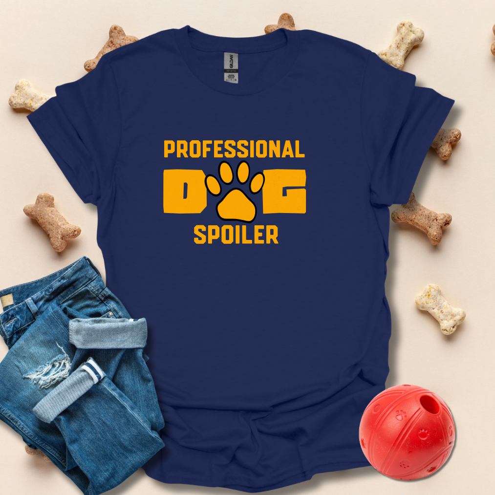 Professional Dog Spoiler T-Shirt