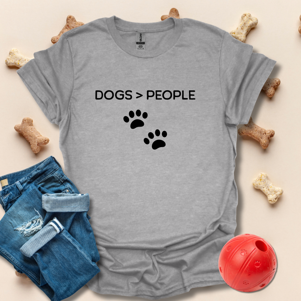 Dogs Greater Than People T-Shirt