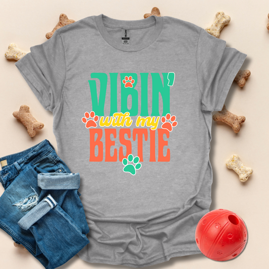 Vibin' With My Bestie Dog T-Shirt