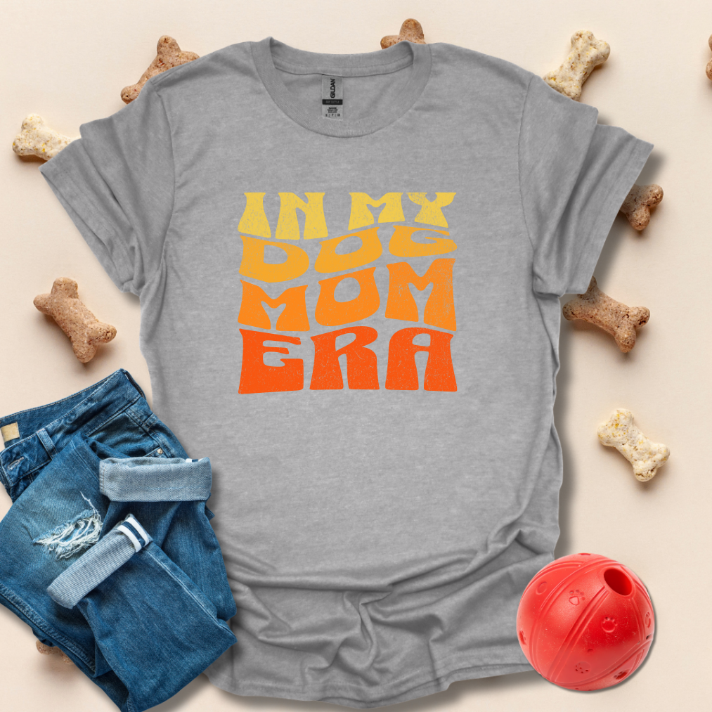 In My Dog Mom Era T-Shirt
