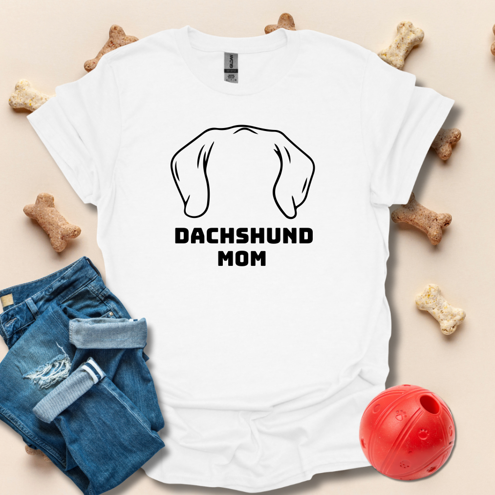 Dachshund Mom Dog Ears T-Shirt