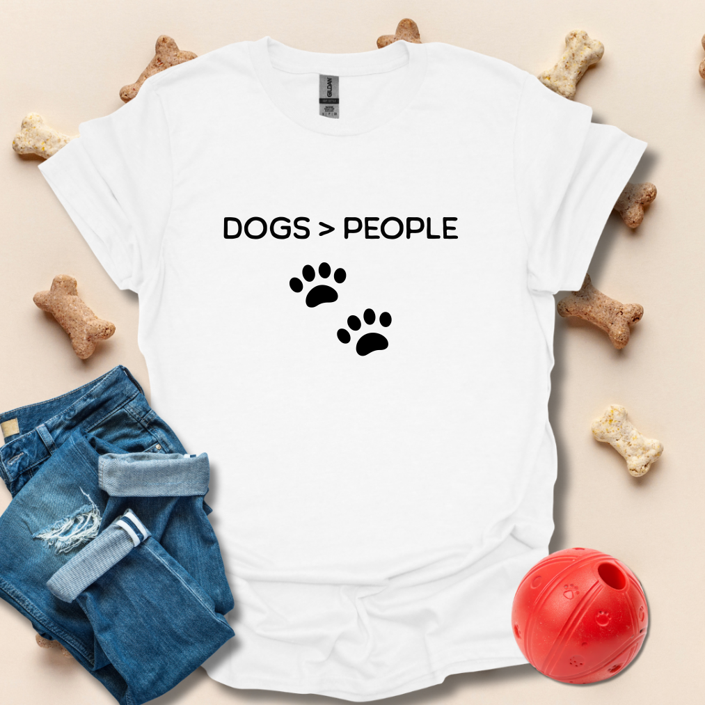 Dogs Greater Than People T-Shirt